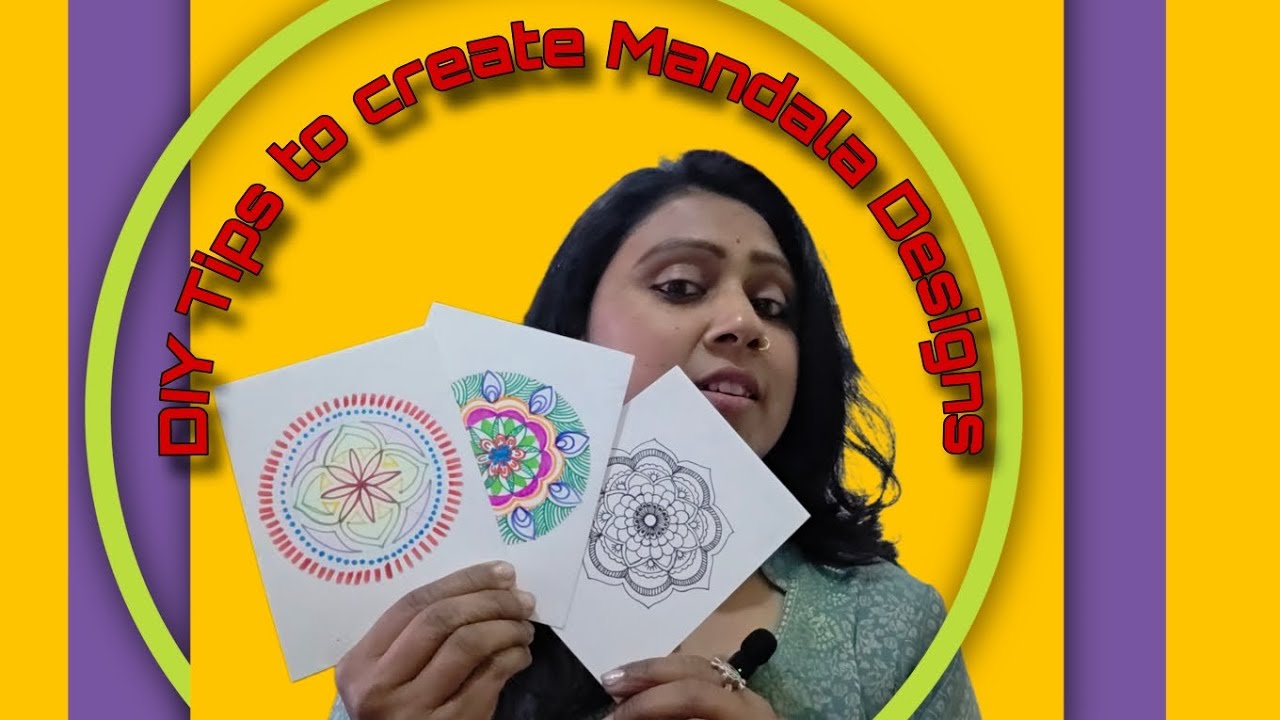 DIY Tips to create Mandala Design with Seema 