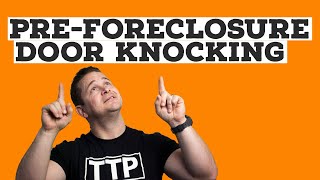 Door Knocking Pre-Foreclosures: How to OPEN the Conversation | Wholesale Real Estate screenshot 3