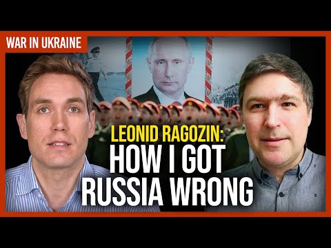 Leonid Ragozin: How I got Russia wrong