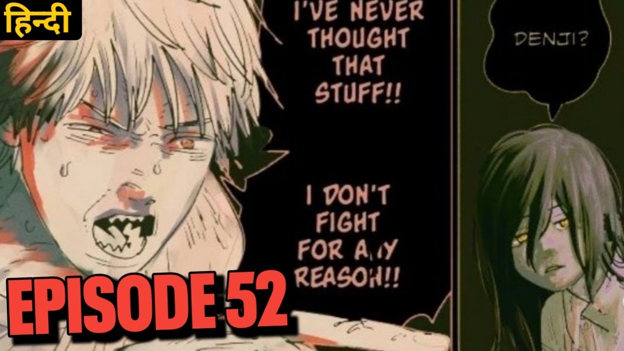 CSM Season 2 Episode 40 [Episode 52] Explained In Hindi | Manga Explain ...