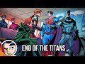 Titans "End of the Titans" - Rebirth Complete Story | Comicstorian