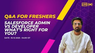 Salesforce Administration vs Development – What’s Good for You? Salesforce Career Guide for Freshers