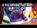 Nigerian reverted old national anthem was it really necessary