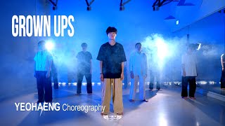 어른 (Grown Ups) l YEOHAENG Choreography