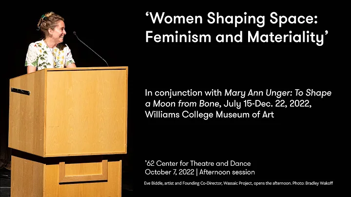 Women Shaping Space: Feminism and Materiality | Pa...