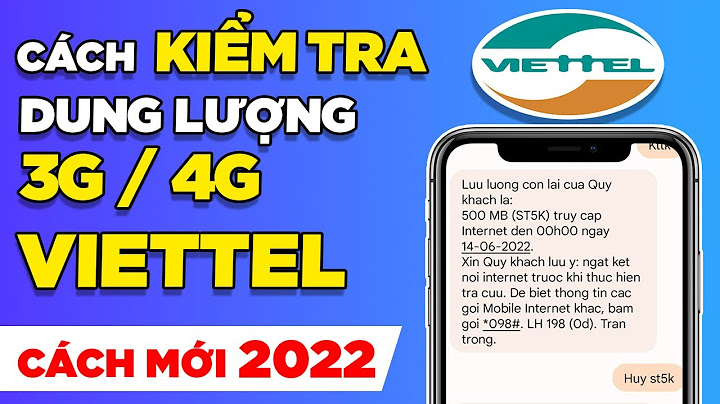 Làm sao để biết dung lượng 3g còn bao nhiêu năm 2024