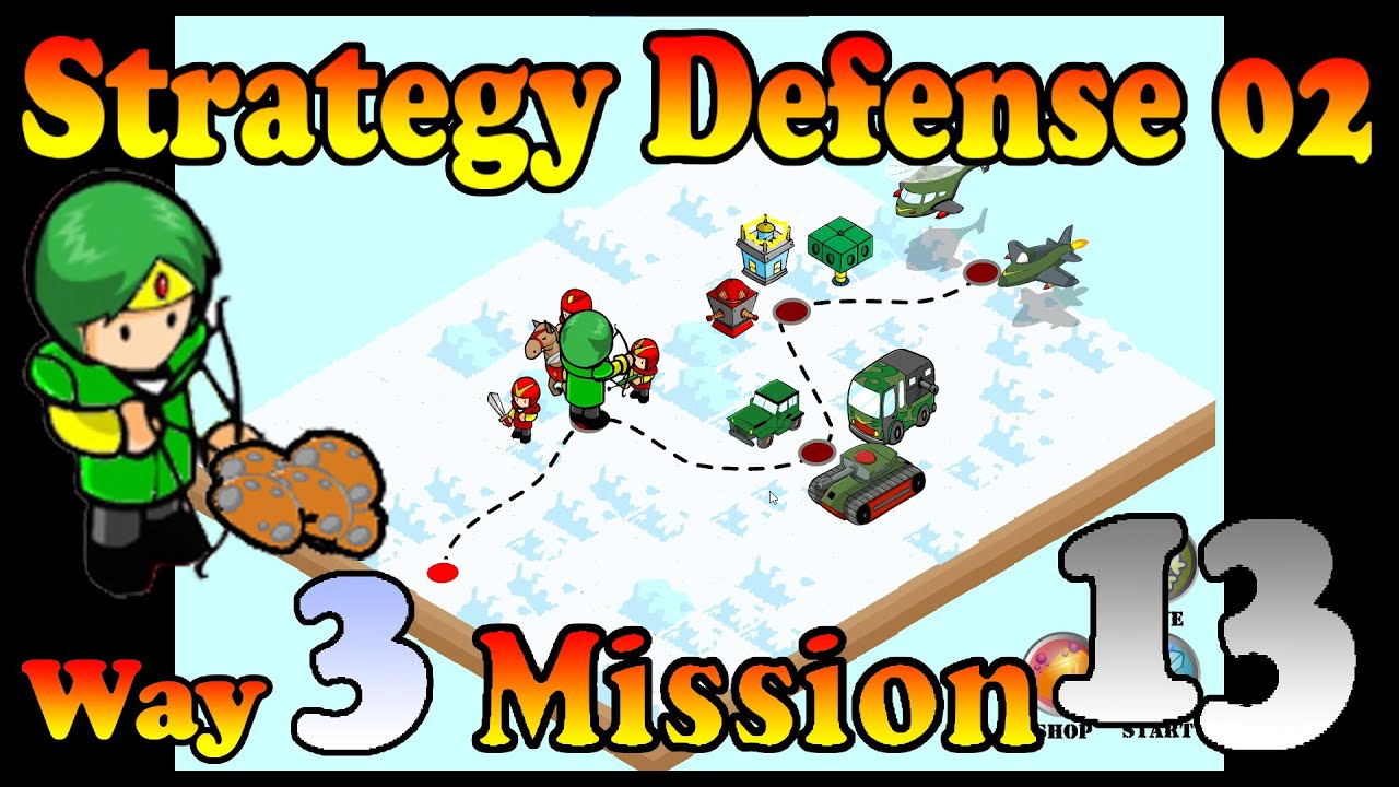 Strategy Defense 2 by NezuCute | Perfect Strategy to Beat way 3 Mission 13 (Flawless Victory)