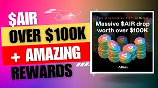 Massive $AIR drop worth over $100K | Marang Crypto