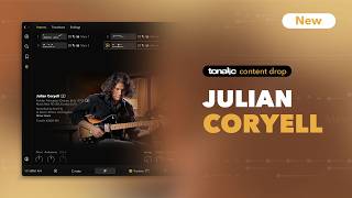 New In Tonalic Julian Coryell Content Drop