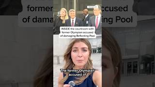 INSIDE the courtroom with former Olympian accused of damaging Reflecting Pool