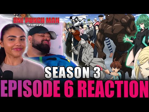 🛌 | One Punch Man Season 3 Episode 6 Reaction