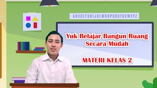 MEDIA PEMBELAJARAN BANGUN RUANG KELAS 2 II MATEMATIKA MUDAH