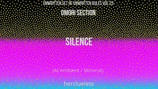 Silence  Herclueless ai Ambient  Minimal