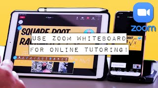 How to use ZOOM Whiteboard on iPad for Online Classes