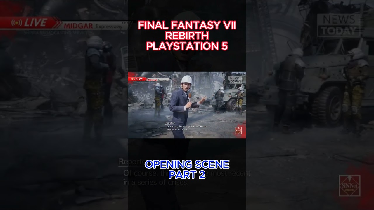 FINAL FANTASY VII REBIRTH - OPENING SCENE PART 2 