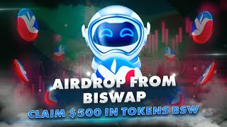 Why BSW is Next Level! Everything You Need to Know About BISWAP's airdrop
