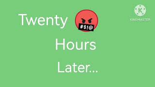 Twenty Hours Later... Spongebob Time Card