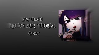 Motion blur Tutorial || Capcut screenshot 2