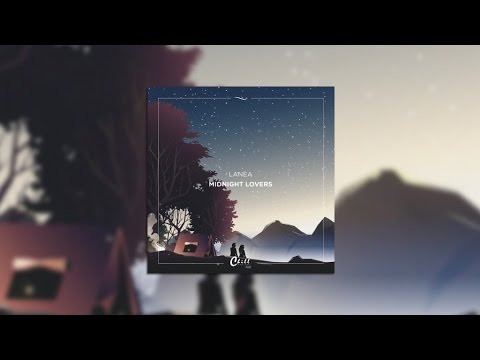 Lanea - Midnight Lovers