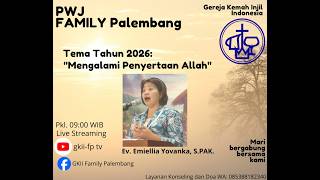 Ibadah Minggu 15 Februari 2026, Pengkhotbah Ev. Emiellia Yovanka, S.PAK.