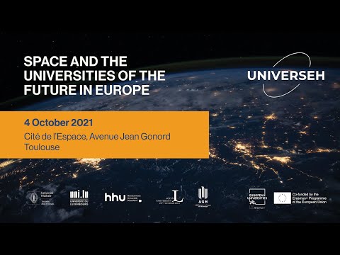 Inaugural conference - Space and the Universities of the Future in Europe