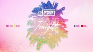 Dj Frej - Love Tonight (Afro Remix 2021)