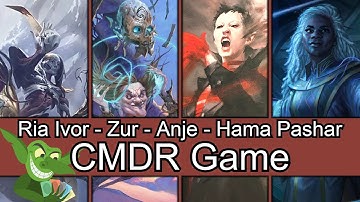 Ria Ivor vs Zur vs Anje Falkenrath vs Hama Pashar EDH / CMDR game play for Magic: The Gathering