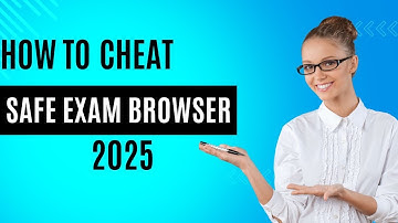 HOW TO CHEAT ON SAFE EXAM BROWSER! 2025 BEST TIPS AND TRICKS