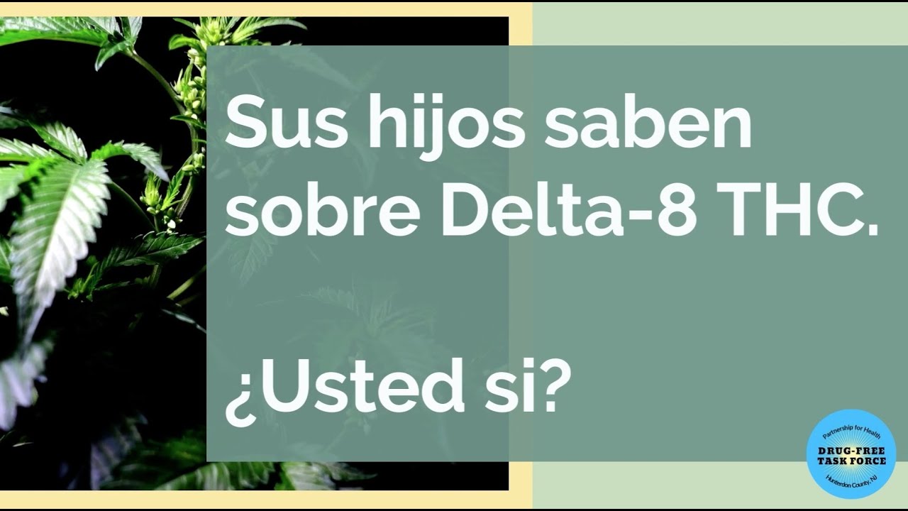 Delta-8 THC PSA en español