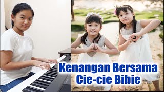Sepenggal Kenangan Bersama Cie-cie Gaby | Untuk Mengenang Kakak Tercinta