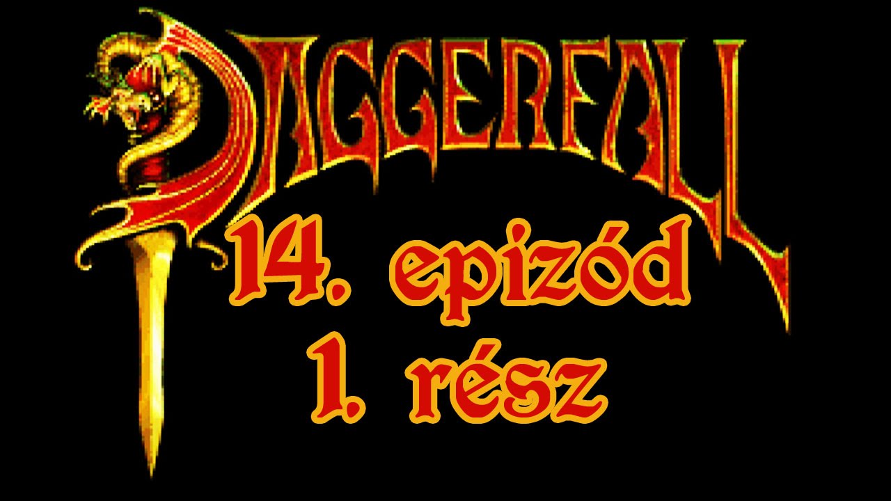 TES II: Daggerfall végigjátszás (Ep.14-Pt.1)