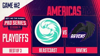 beastcoast vs Ravens Game 2 - BTS Pro Series 14 AM: Playoffs w/ Kmart & ET
