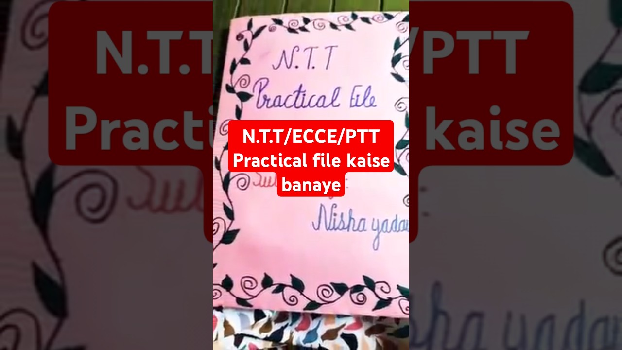NTT/ECCE/PTT practical 