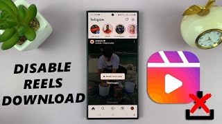 How To Stop People From Downloading Your Instagram Reels screenshot 5