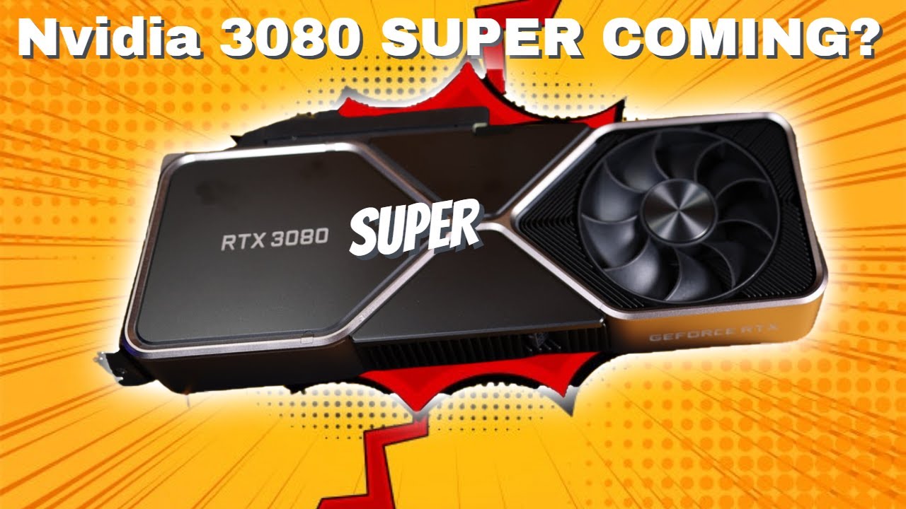RTX 3080 SUPER Coming? THIS is why it may actually be good to WAIT