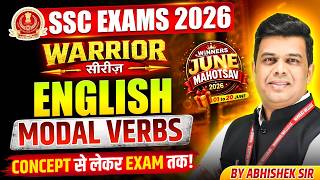 SSC Exams 2026 | English Modal Verbs Class | SSC Foundation 2026 | English Grammar By Abhishek Sir
