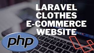 Create Laravel Clothes E-commerce Website - Part 36