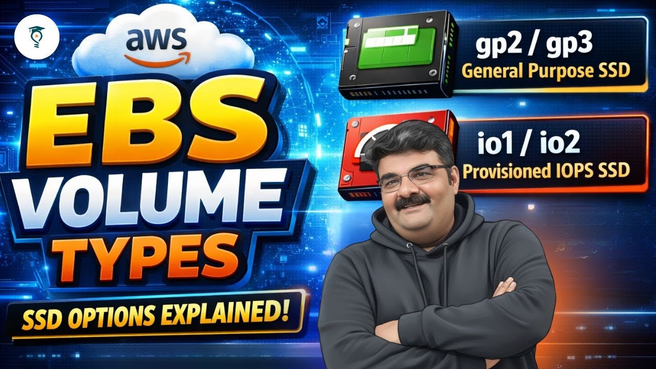 AWS EBS Volume Types Explained | gp2 vs gp3 vs io1 vs io2 | SSD Storage in AWS