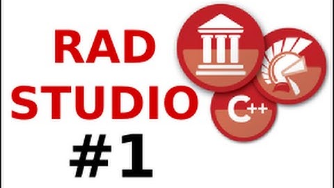 تعليم راد ستديو/ دلفي ـ درس Rad Studio  Delphi Toturial #1