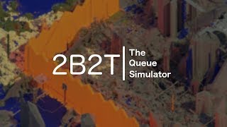 2b2t: The Queue Simulator