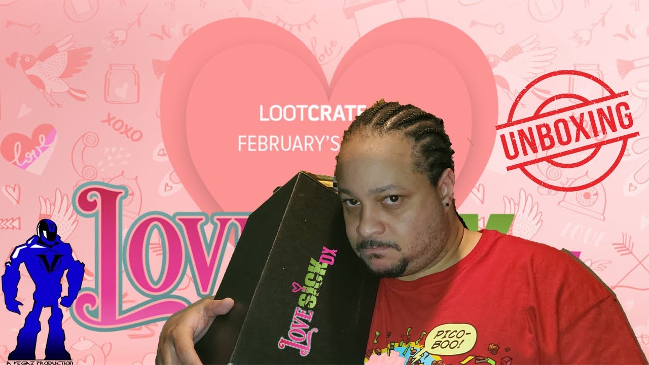 Loot Crate DX Unboxing - February 2021: Love Sick DX