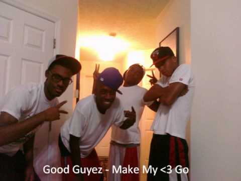 The Good Guyez - Make My Heart Go