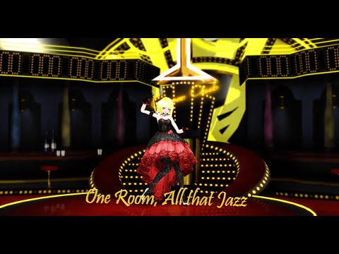 MMD One Room, All that Jazz