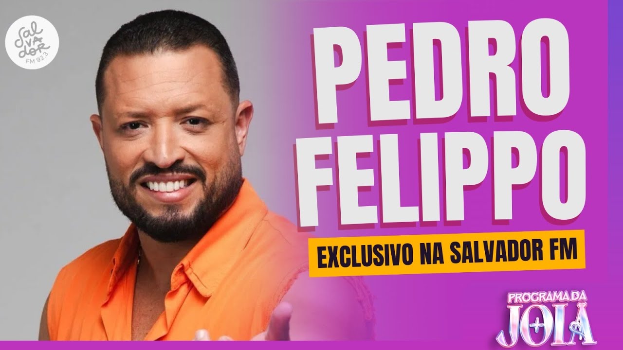 Pedro Felippo – Melhores Momentos | Programa da Joia | Salvador FM