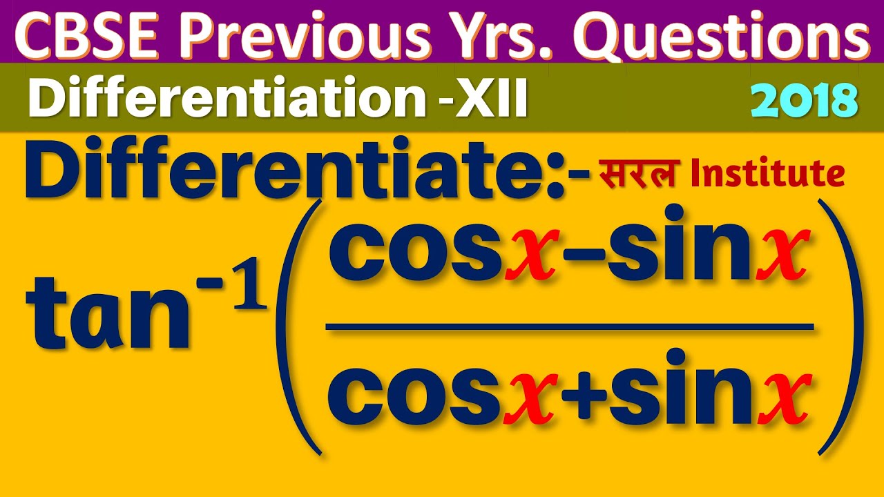 differentiate-tan-1-cos-x-sin-x-cos-x-sin-x-with-respect-to
