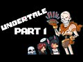 Undertale Part 1 - Grethe