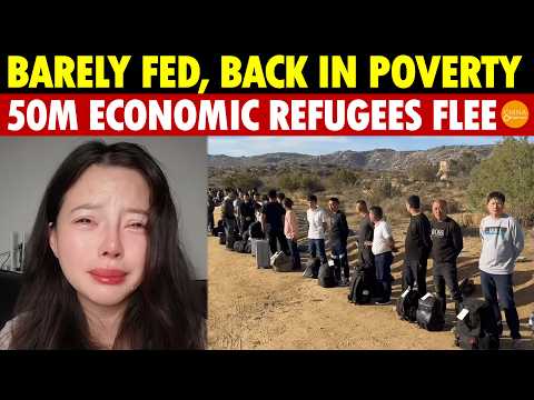 Barely Fed, Back in Poverty! China’s Economy Enters Final Collapse, 50M Economic Refugees Go Global