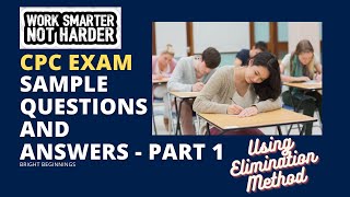 CPC Sample Question and Answers Part 1 Elimination Method #medicalcoding #cpcexam #cpccertification