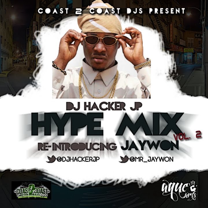 Hype Mix Vol 2 DJ Hacker JP ( ReIntroducing Jaywon) YouTube