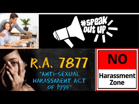 Republic Act 7877 : ANTI-SEXUAL HARASSMENT ACT. KAILAN/SAAN may panghaharras? #HumanRights101